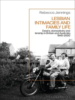 cover image of Lesbian Intimacies and Family Life